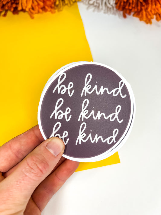 Be kind round sticker.