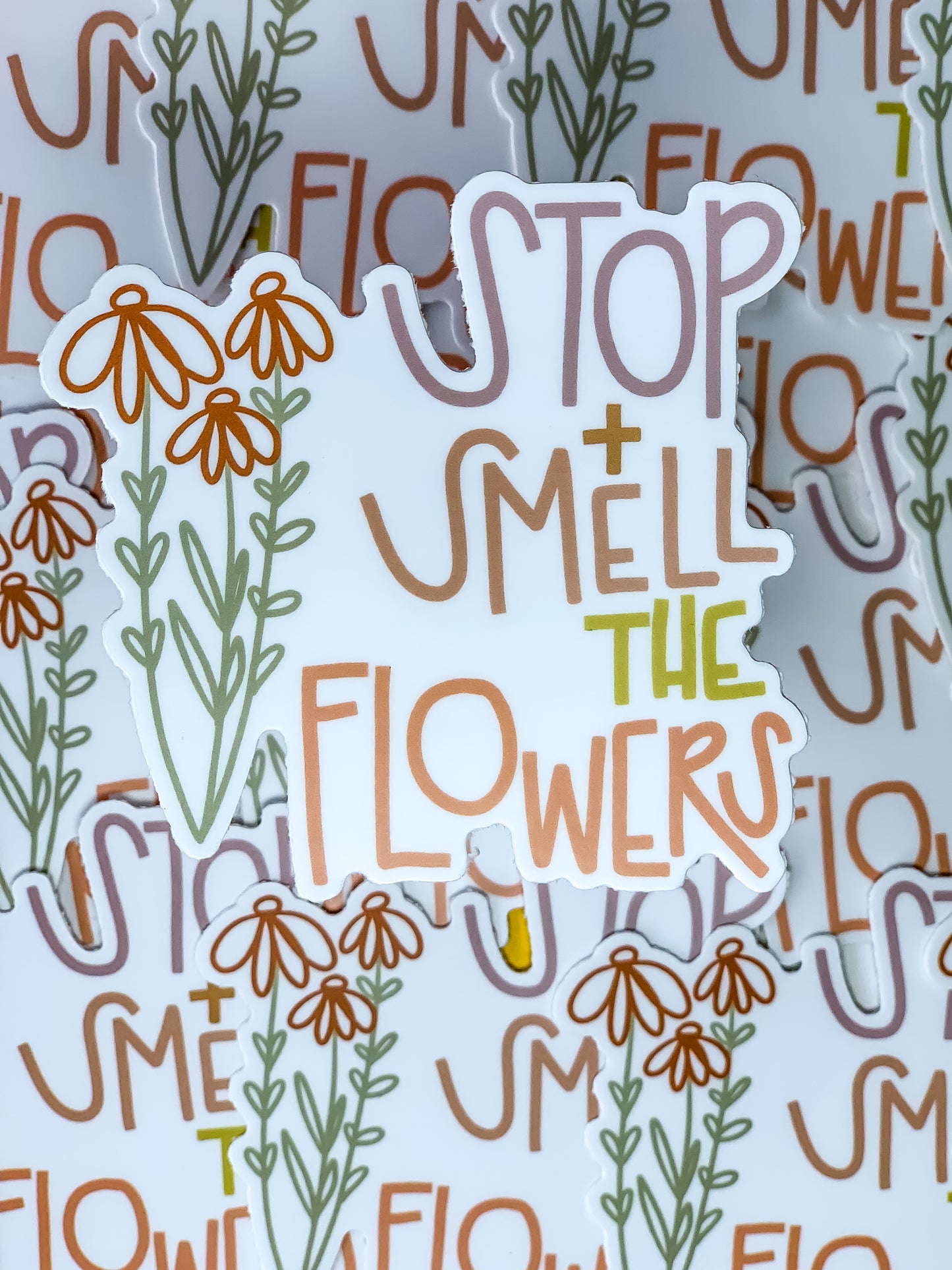 Stop and Smell the Flowers Sticker.